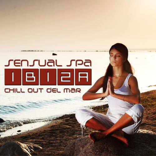 Sensual Spa Ibiza - Chill Out Del Mar