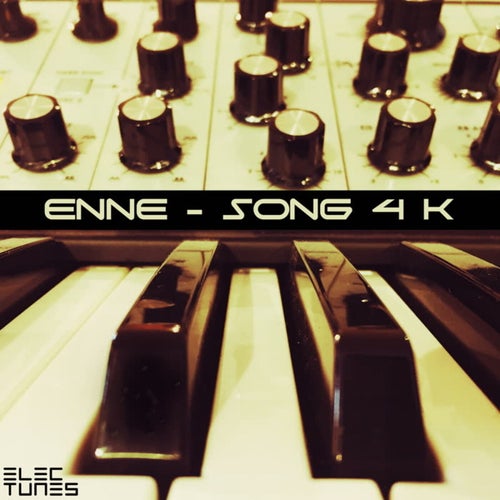 SONG 4 K