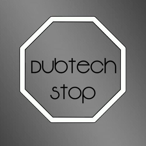 Dubtech Stop