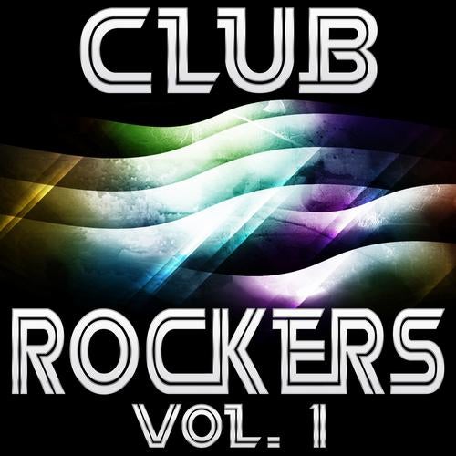 Club Rockers Vol. 1