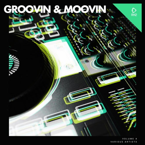 Groovin & Moovin Vol. 4
