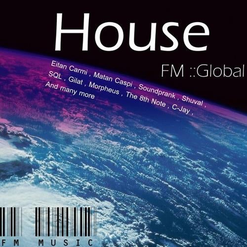 FM Global House - Volume 1
