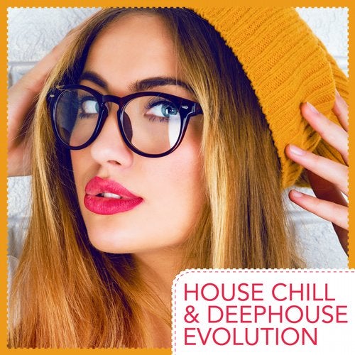 Cover art for House Chill & Deephouse Evolution