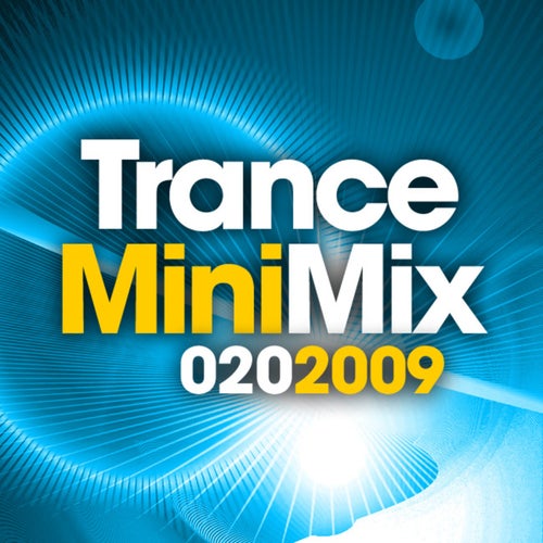 Trance Mini Mix 020 - 2009