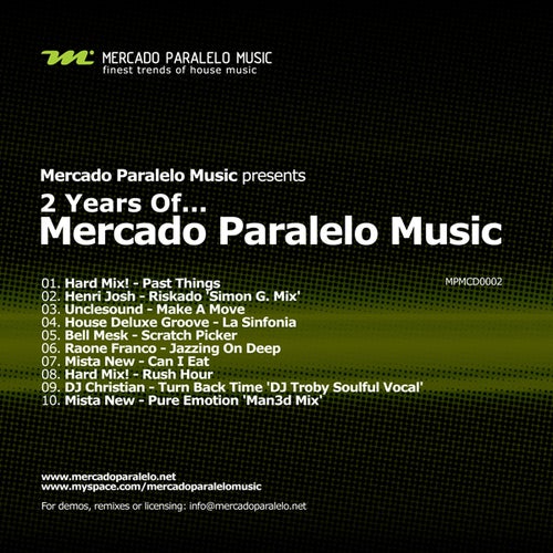 2 Years Of Mercado Paralelo Music