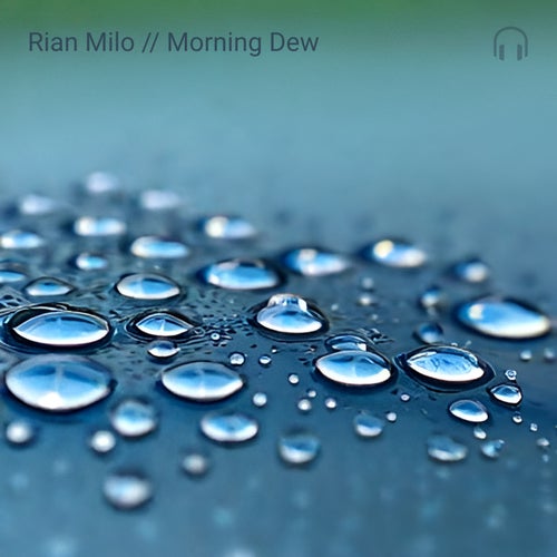 Morning Dew