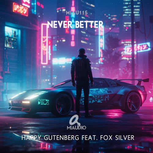 Never Better