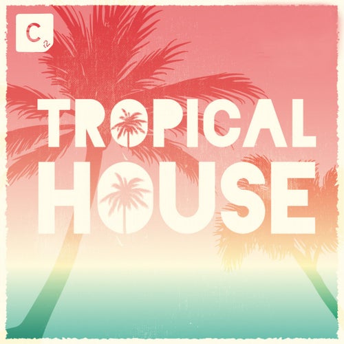 Tropical House