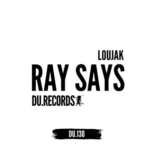 Ray Says (What I Say Remix)
