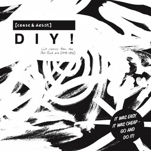 [Cease & Desist] DIY (Cult Classics from the Post-Punk Era 1978-82)
