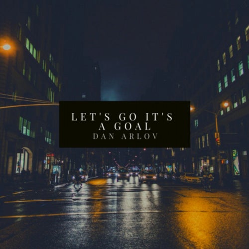 Let's Go It's a Goal