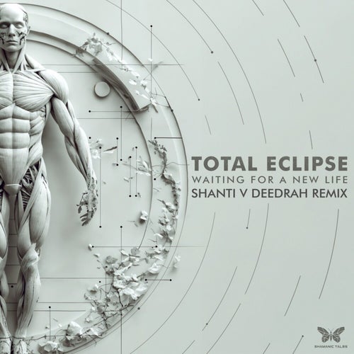  Total Eclipse - Waiting For A New Life (Shanti V Deedrah Remix) (2024) 