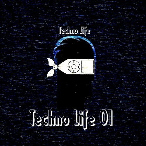Techno Life 01