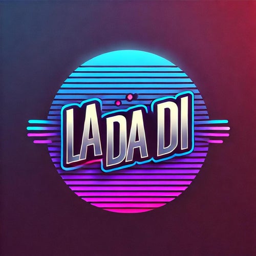LA DA DI