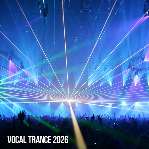 Vocal Trance 2026