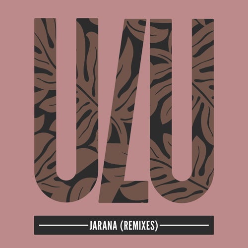 Jarana (Remixes)