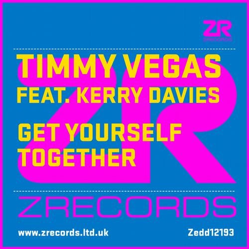 Timmy Vegas Feat. Kerry Davies - Get Yourself Together