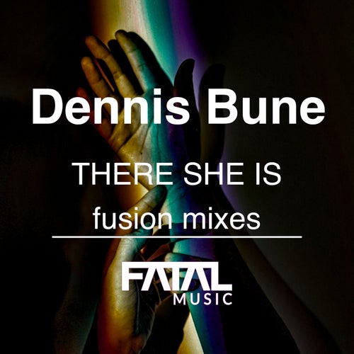 There She Is (Fusion Mixes)
