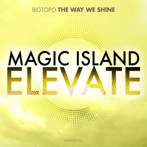 The Way We Shine