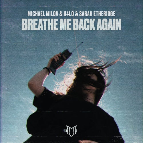 Breathe Me Back Again
