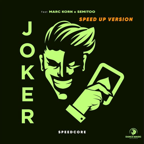 Joker (Speed Up Version)
