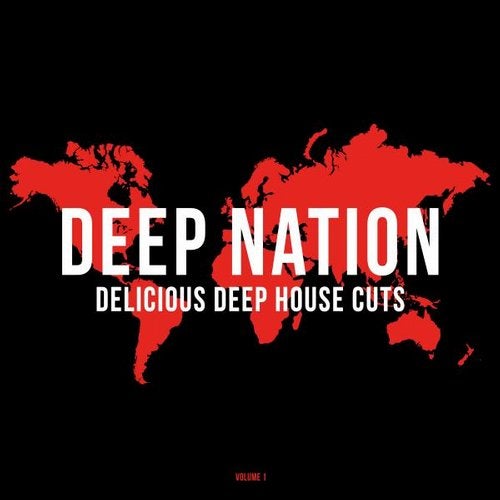 Cover art for Deep Nation, Vol. 1 (Delicious Deep House Cuts)