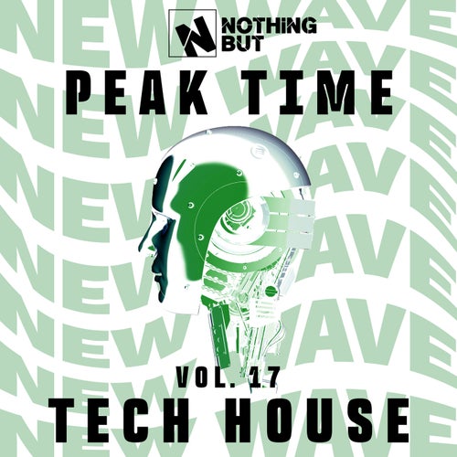 Nothing But... Peak Time Tech House, Vol. 17