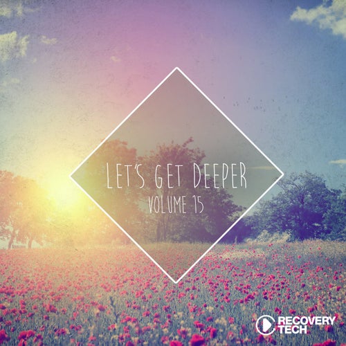 Let's Get Deeper Vol. 15