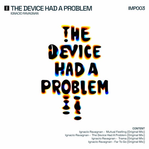 The Device Had a Problem