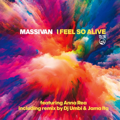 I Feel So Alive