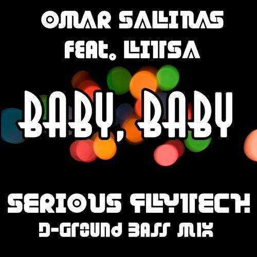 Baby Baby (Serious FlyTech Mix)