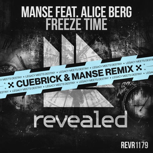 Freeze Time - Cuebrick & Manse Remix