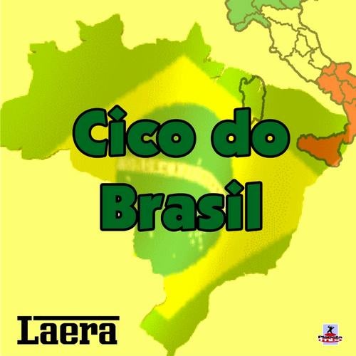 Cico Do Brasil