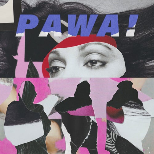 PAWA!