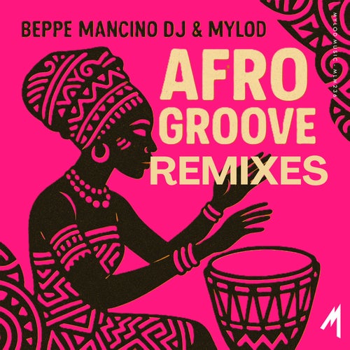 Afro Groove (Remixes)