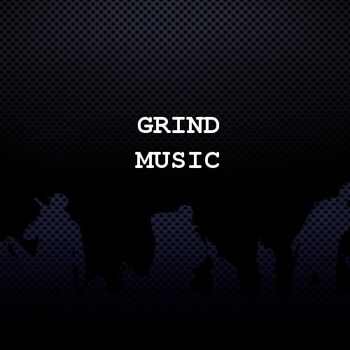 Grind Music