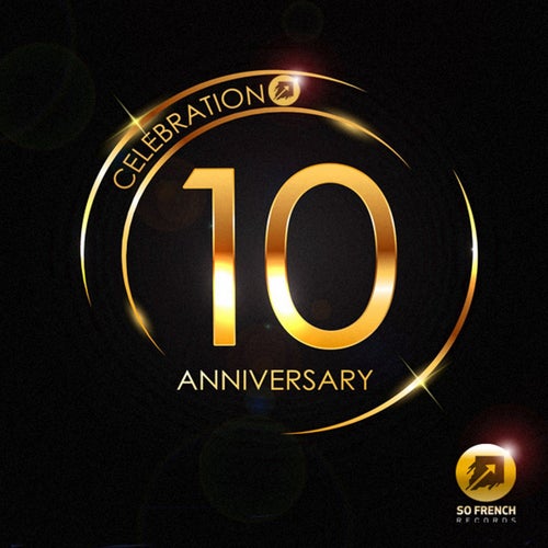 So French Records 10th Anniversary