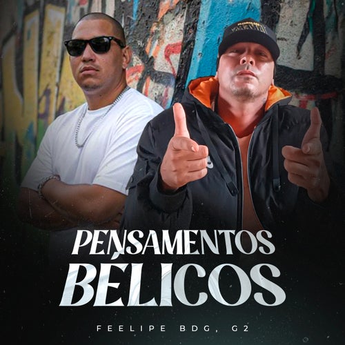 Pensamentos Bélicos