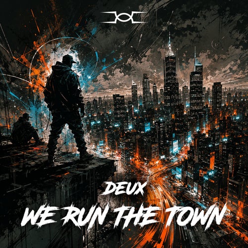 We Run The Town