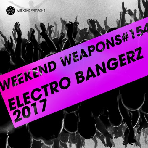 Electro Bangerz 2017