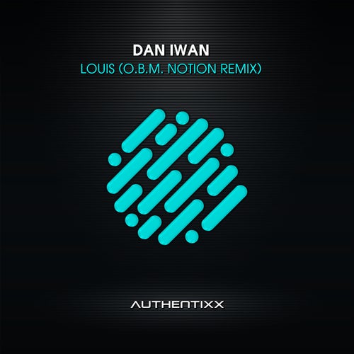 Louis (O.B.M Notion Remix)