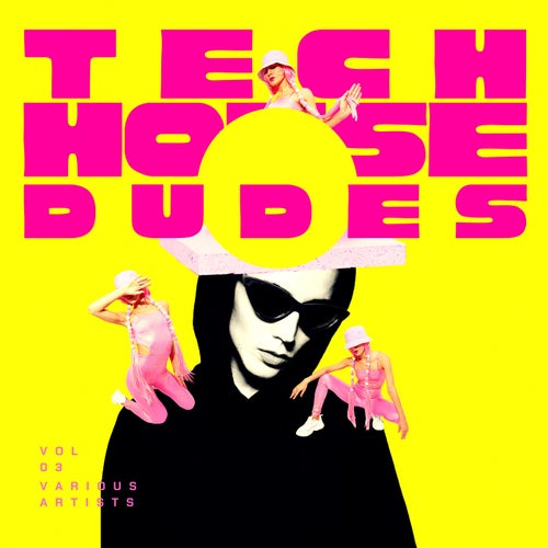 Tech House Dudes, Vol. 3 [GORILLAZY432] - Urban GorillazY