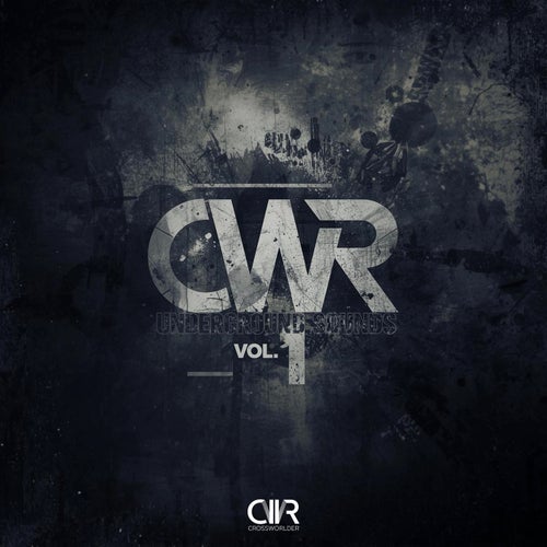 CWR Underground Sounds Vol. 1