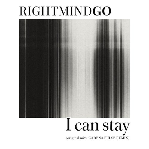 I can stay