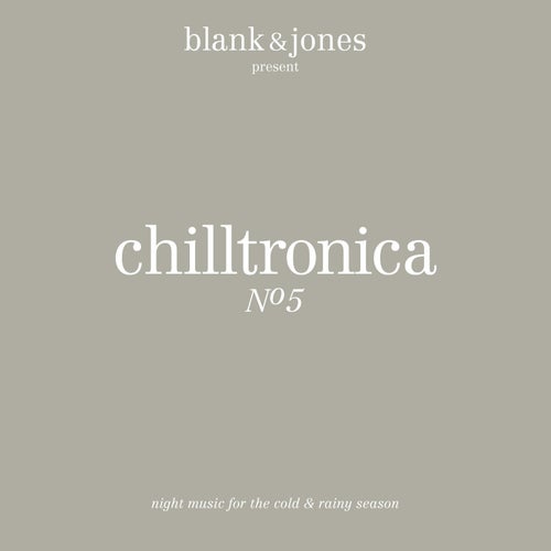 Chilltronica No. 5