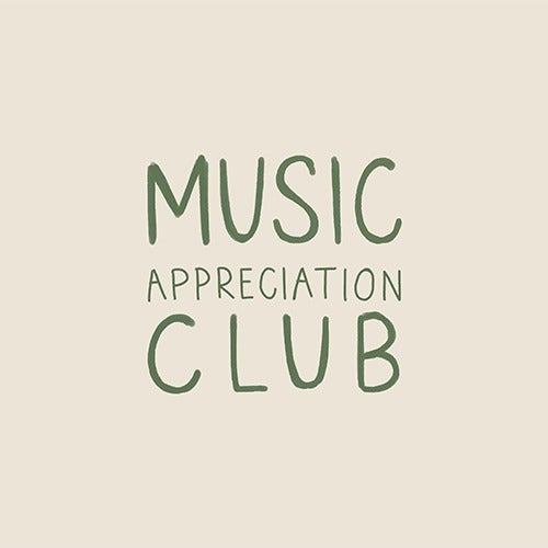 Music Appreciation Club