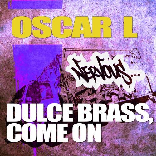 Dulce Brass / Come On