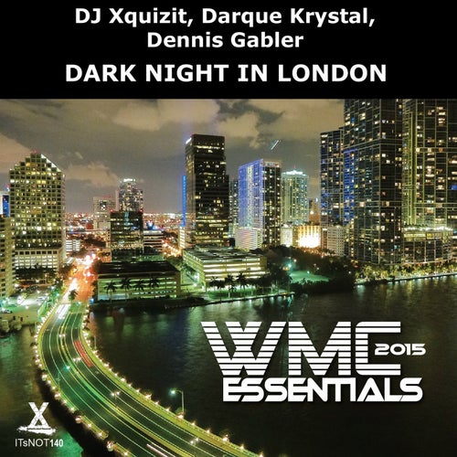 Dark Night in London