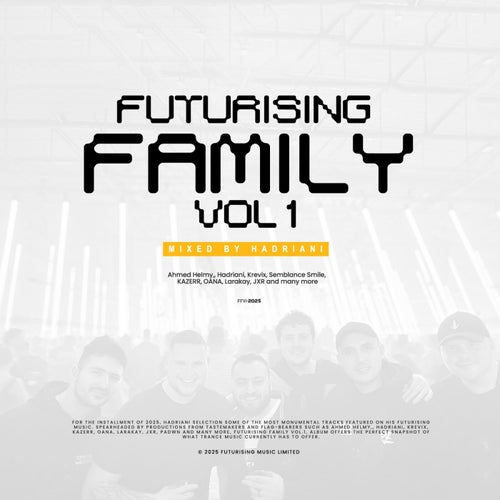 FUTURISING FAMILY, Vol. 1 Mixed By Hadriani