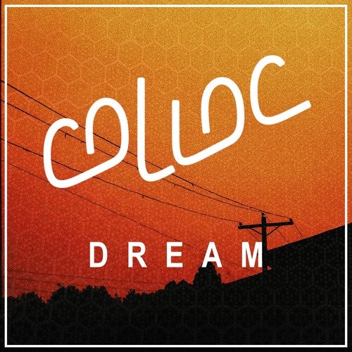 Dream (Colloc Remix)